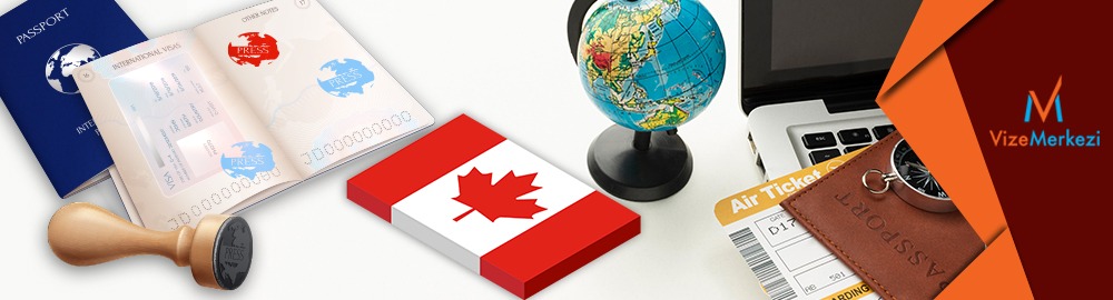 Kanada Vize Başvuruları Açıldı