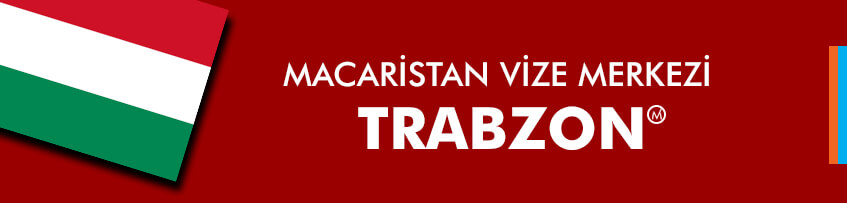 Macaristan Vize Merkezi Trabzon