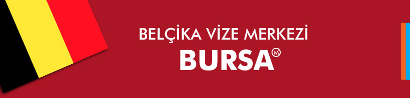 Belçika vize merkezi Bursa