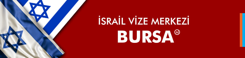 İsrail Vize Merkezi, Bursa