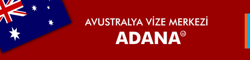 Avustralya Vize Merkezi Adana
