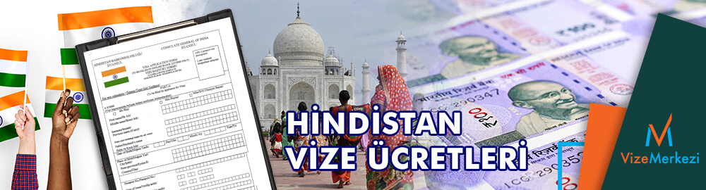 Hindistan vizesi ücret