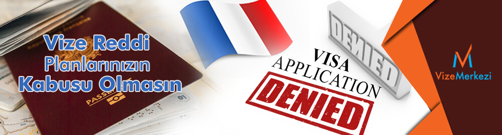 Fransa vizesini tecrübeyle alın
