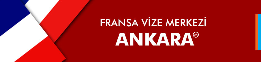 Fransa Vize Merkezi Ankara
