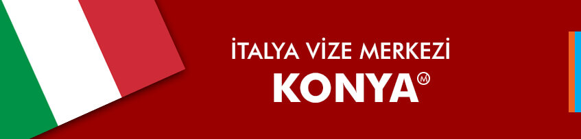 İtalya vize merkezi Konya