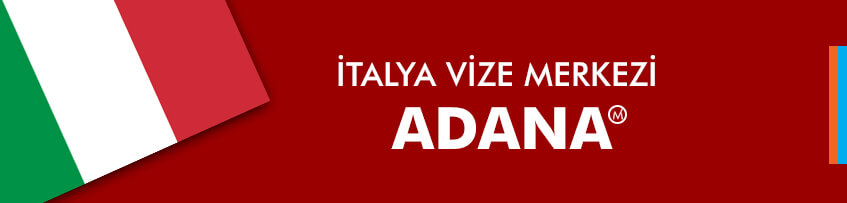 italya Vize Merkezi Adana
