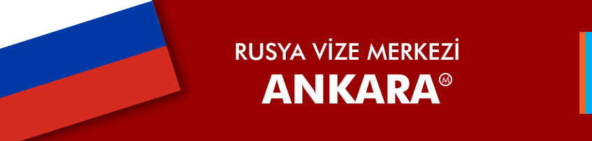 Rusya Vize Merkezi Ankara