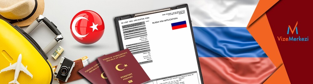 Türk vatandaşlarına 6 aylık Rusya vizesi