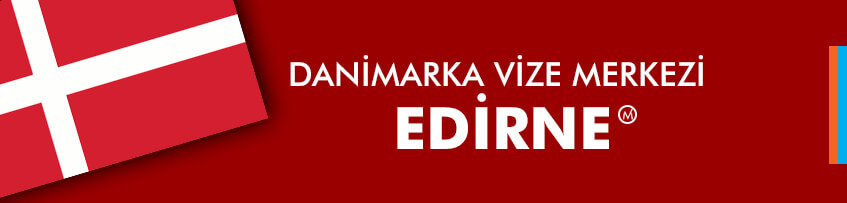 Danimarka Vize Merkezi Edirne Ofisi iletişim