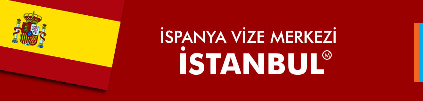 İspanya vize merkezi İstanbul