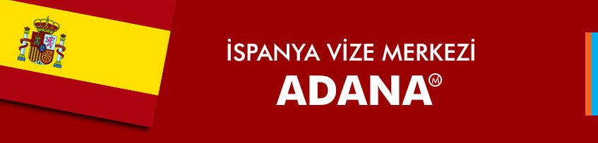 ispanya vize merkezi Adana