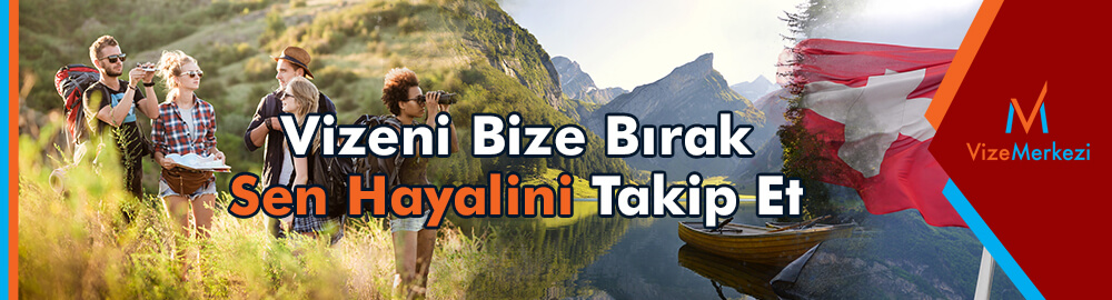 isvicre turistik vize